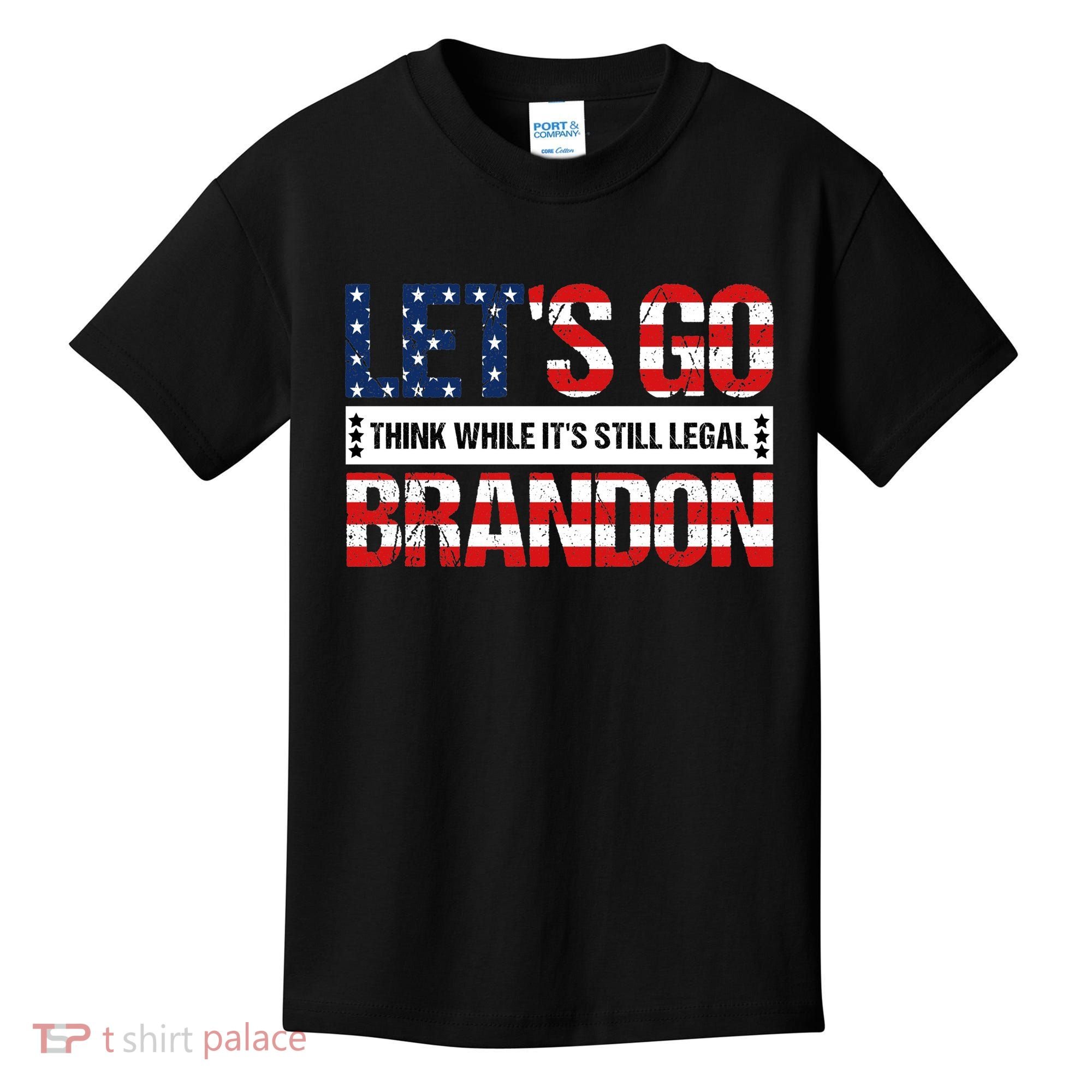 Let's Go Brandon Lets Go Brandon Lets Go Brandon Let's Go Brandon Kids T-Shirt