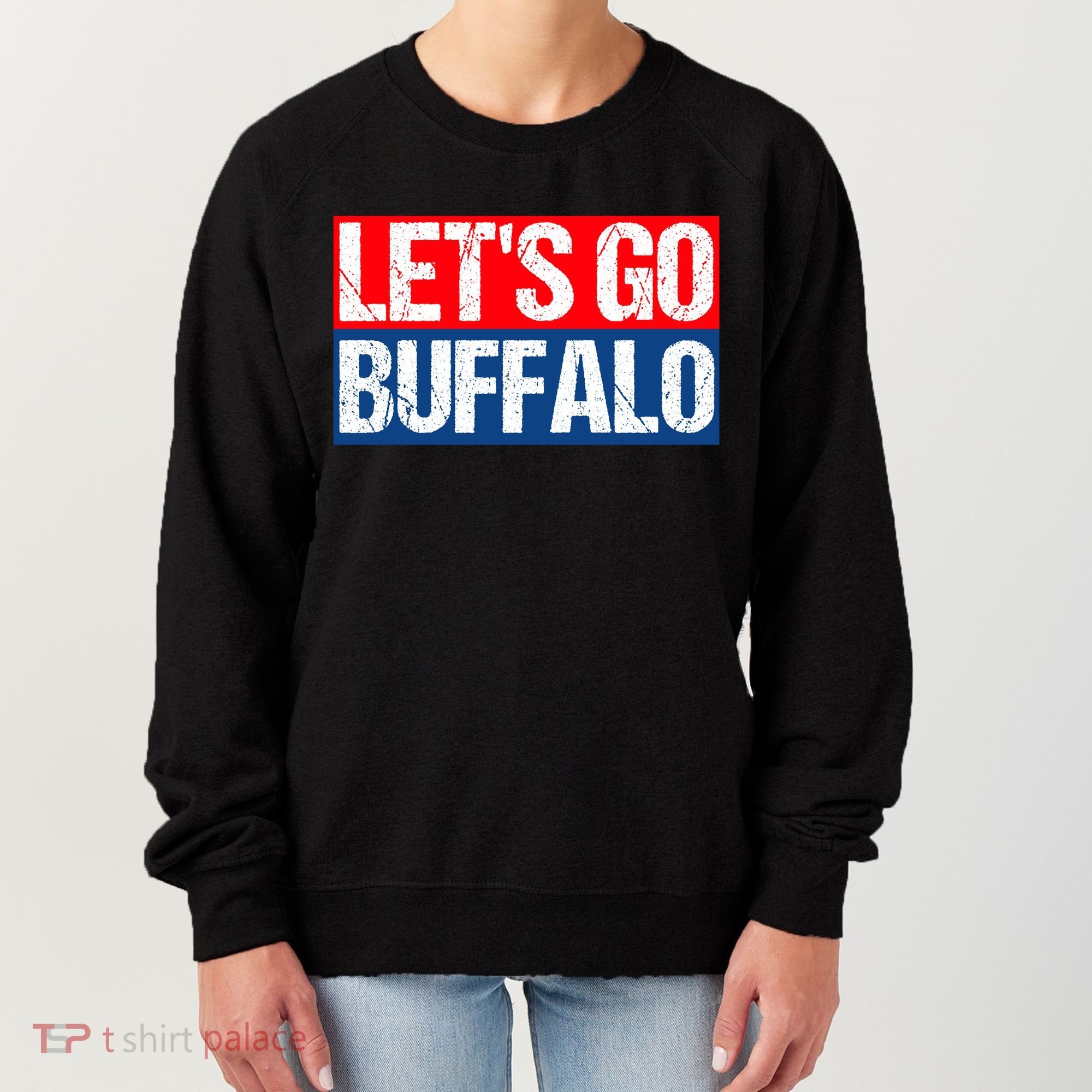 Let's Go Buffalo Women's Sweatshirt