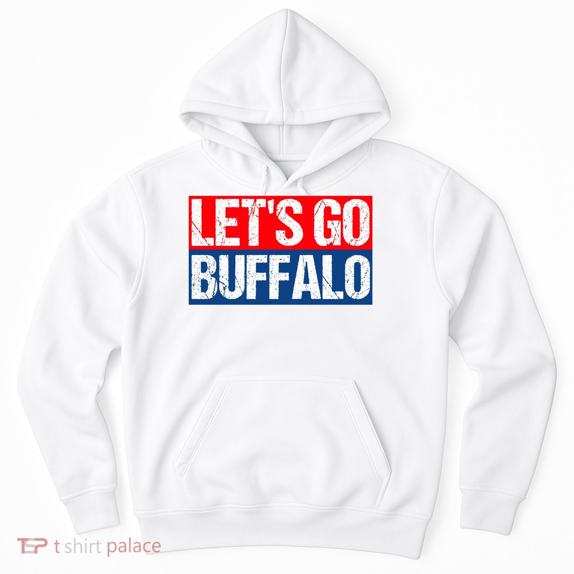 Let's Go Buffalo Hoodie