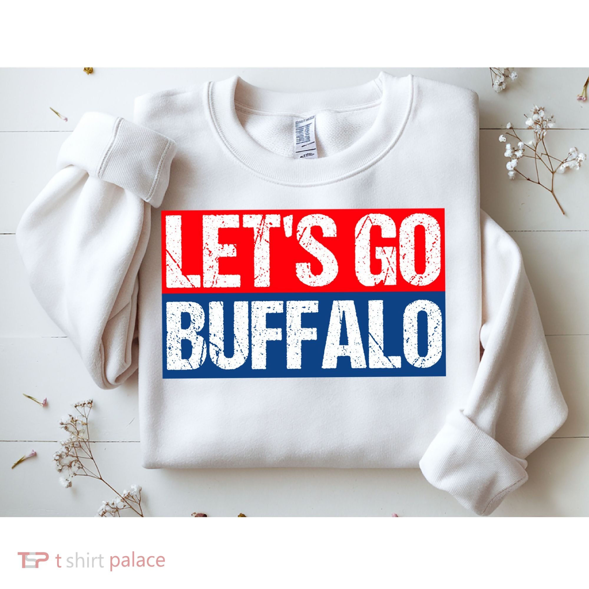 Let's Go Buffalo Sweatshirt