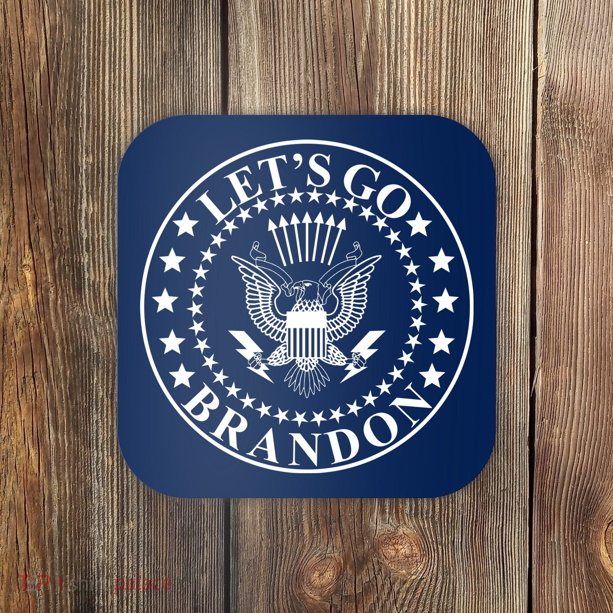 Let's Go Brandon American Seal Coaster