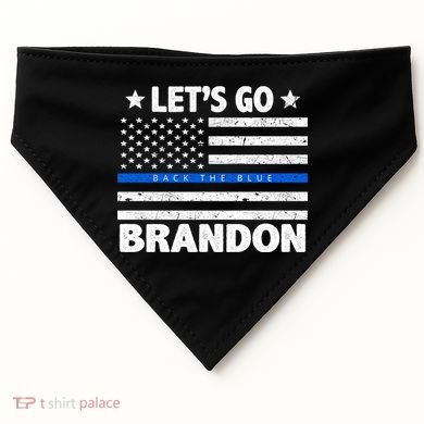 Let's Go Brandon Blue Thin Line Back The Blue FJB Chant USA-Made Doggie Bandana