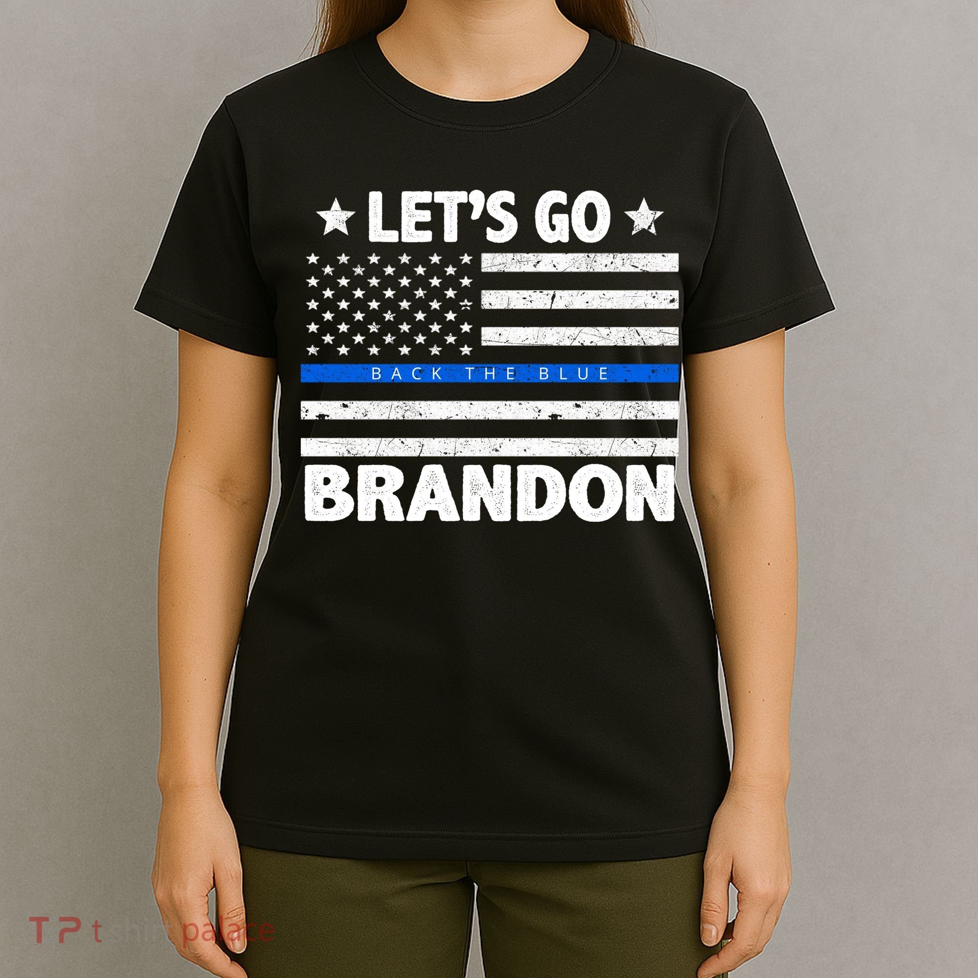 Let's Go Brandon Blue Thin Line Back The Blue FJB Chant T-Shirt
