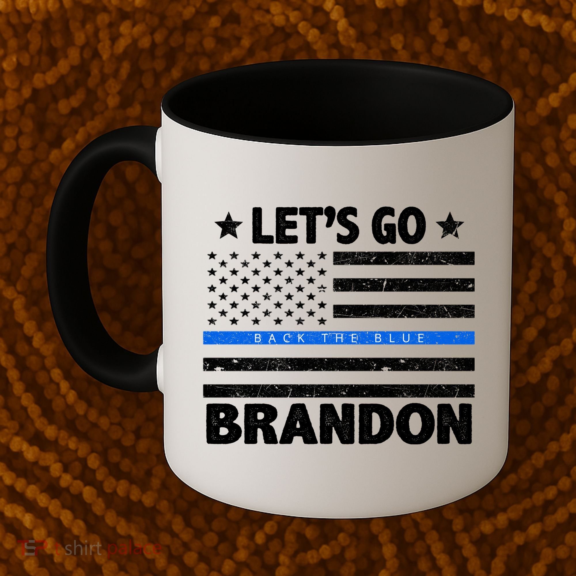 Let's Go Brandon Blue Thin Line Back The Blue FJB Chant Coffee Mug