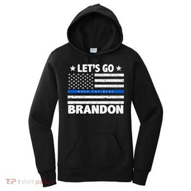 Let's Go Brandon Blue Thin Line Back The Blue FJB Chant Women's Hoodie