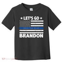 Let's Go Brandon Blue Thin Line Back The Blue FJB Chant Toddler T-Shirt thumb 0