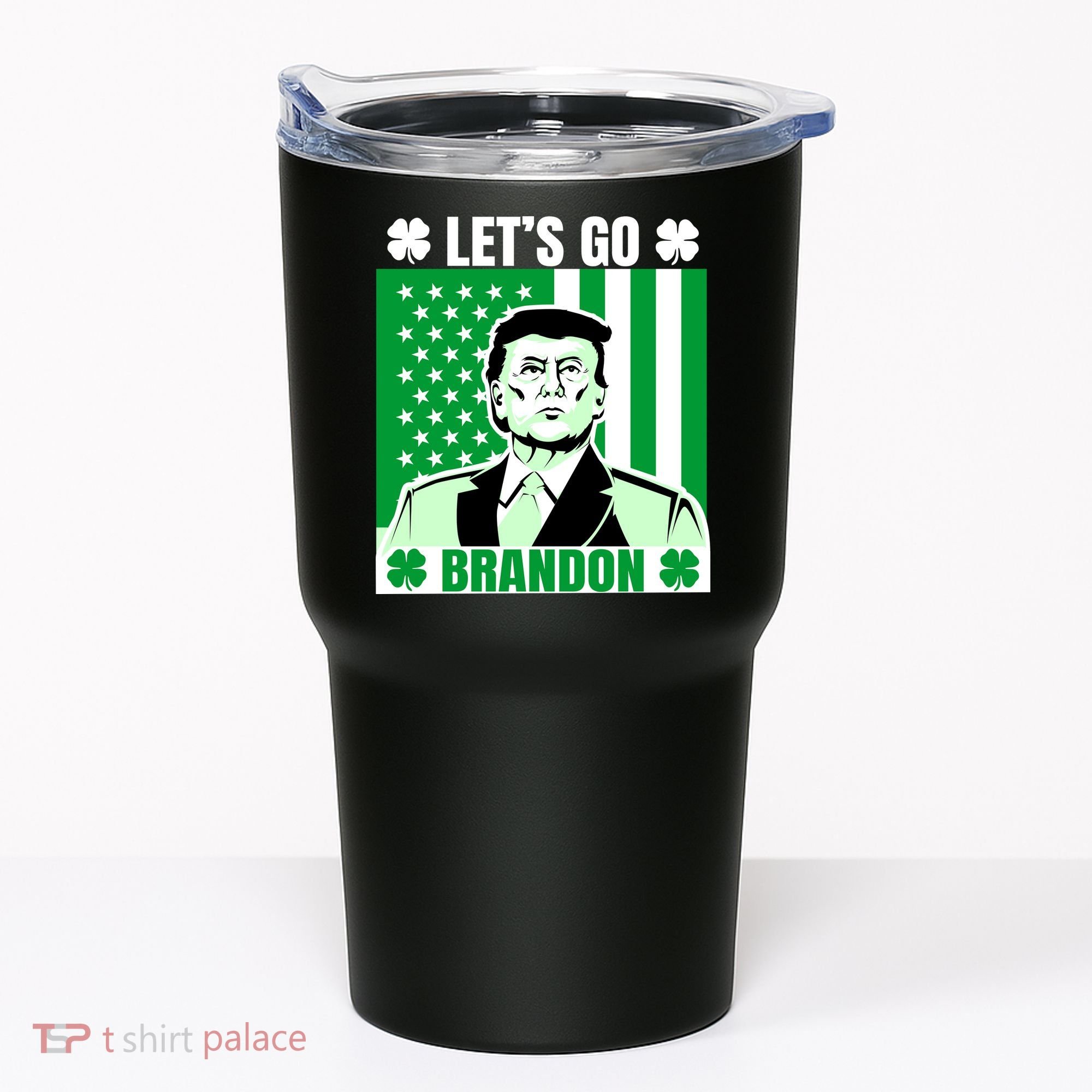 Lets Go Brandon St Patrick's Day Trump America Flag Clover Tumbler