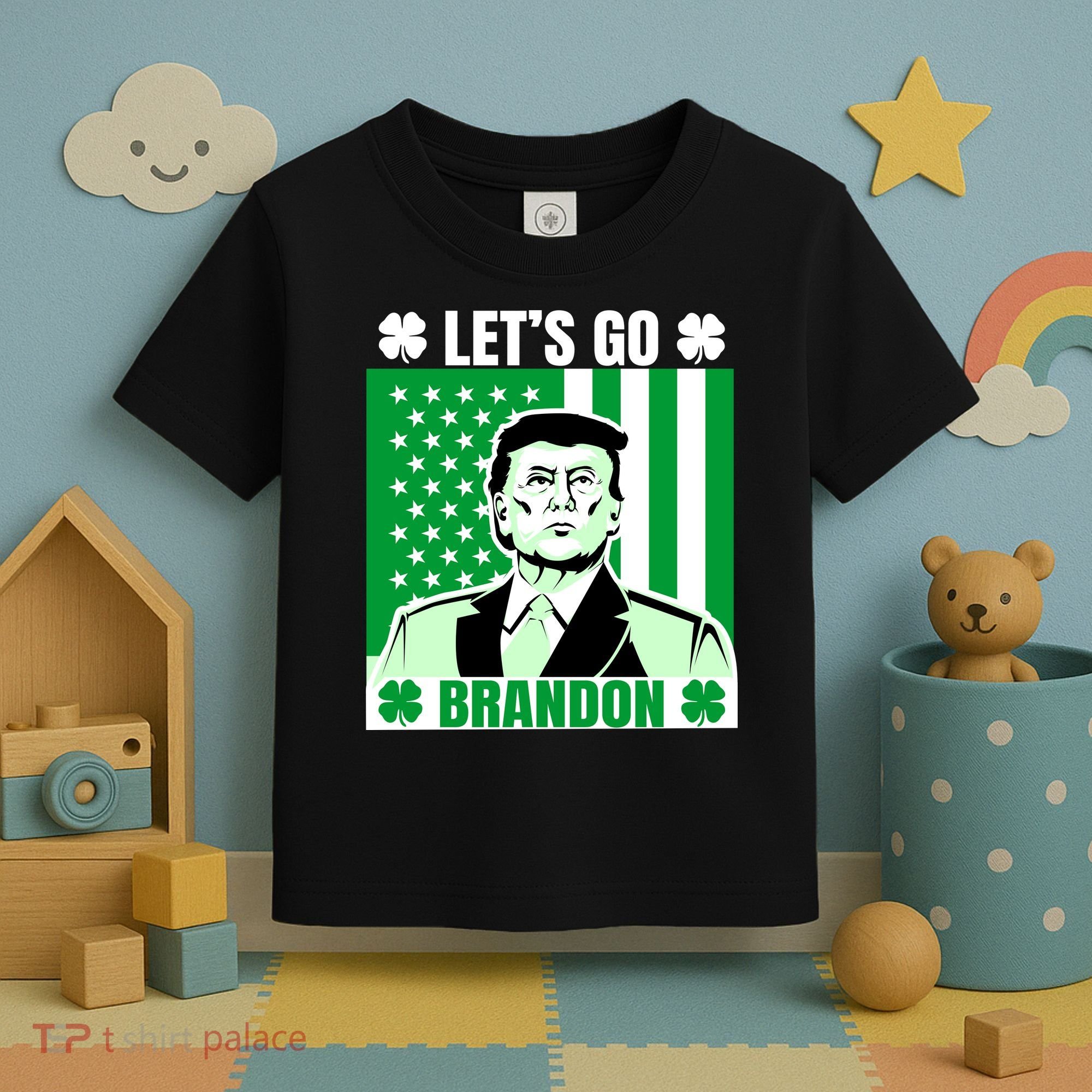 Lets Go Brandon St Patrick's Day Trump America Flag Clover Toddler T-Shirt