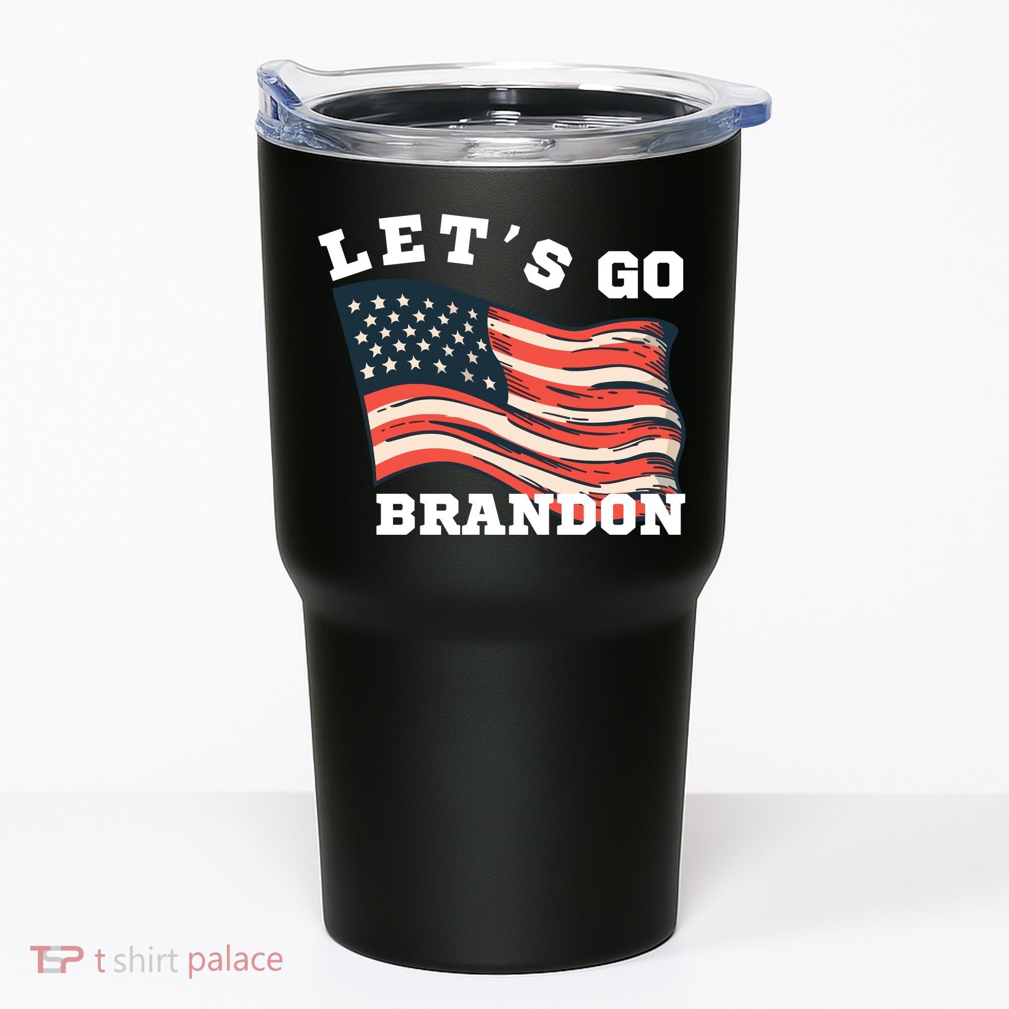 LetS Go Brandon Tumbler
