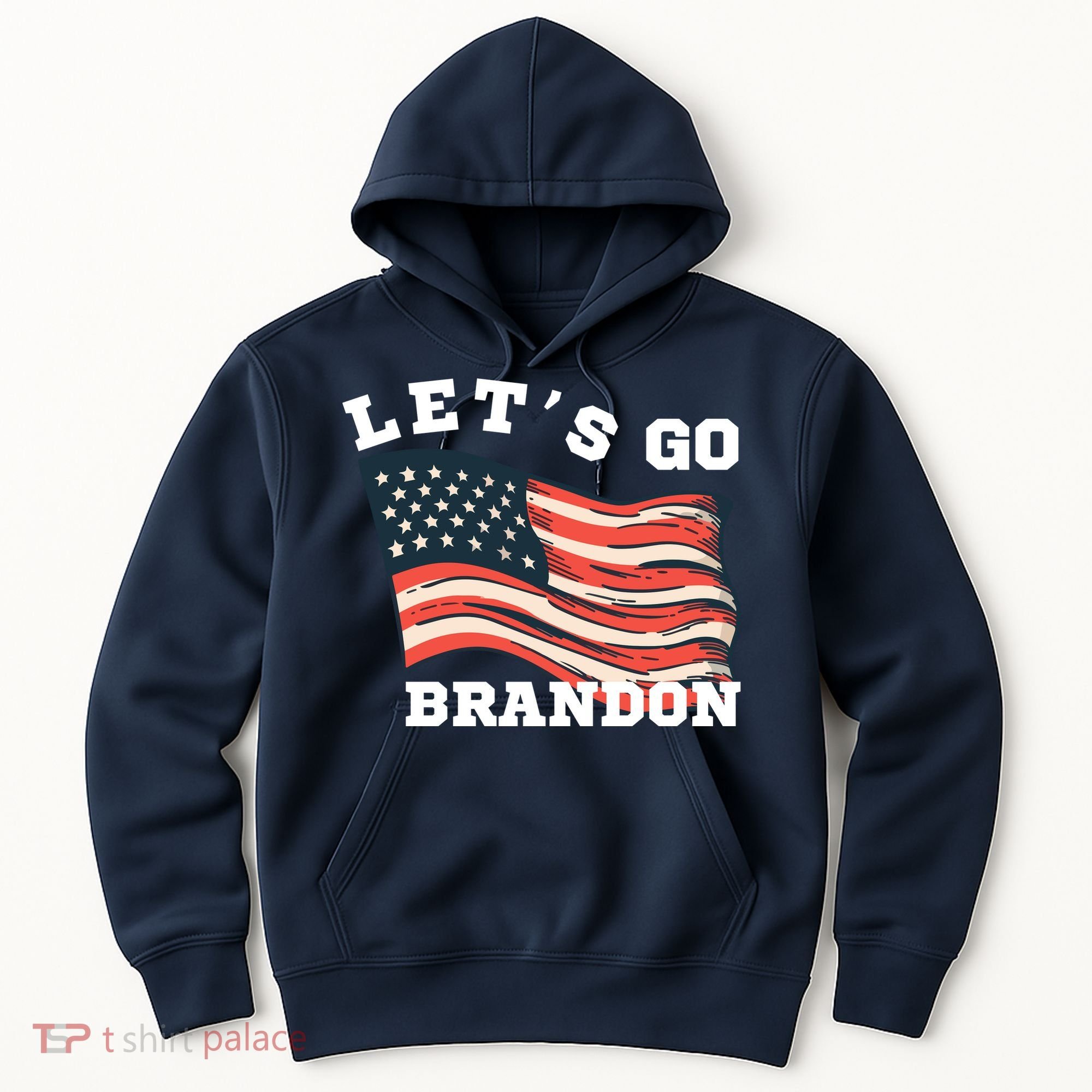 LetS Go Brandon Hoodie