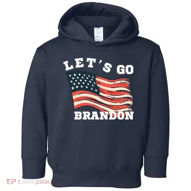 LetS Go Brandon Toddler Hoodie