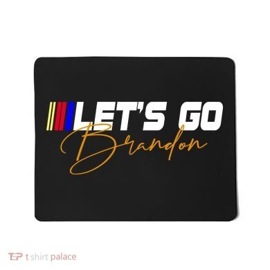 Let's Go Brandon Signature Mousepad