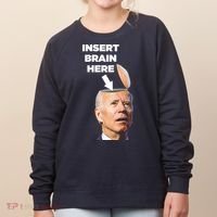 Let's Go Brandon Insert Brain Here Women's Sweatshirt thumb 0