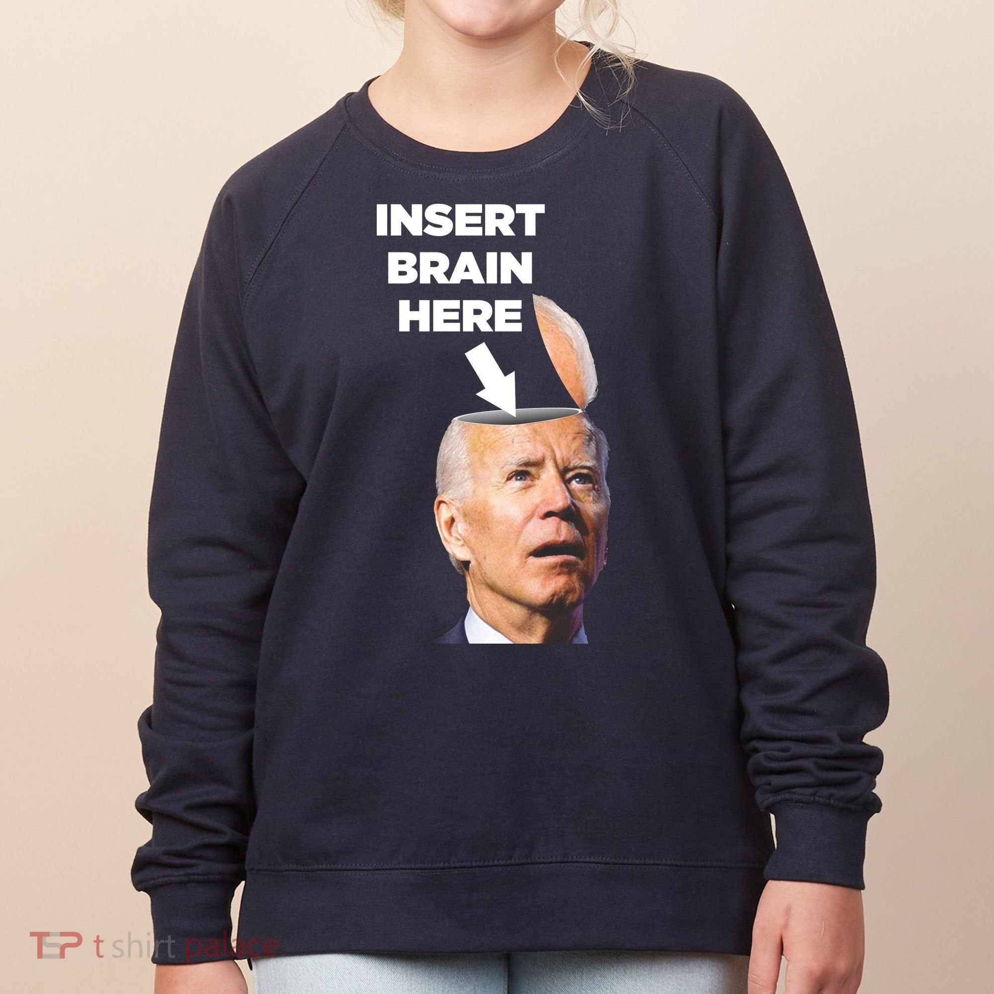 Let's Go Brandon Insert Brain Here Women's Sweatshirt