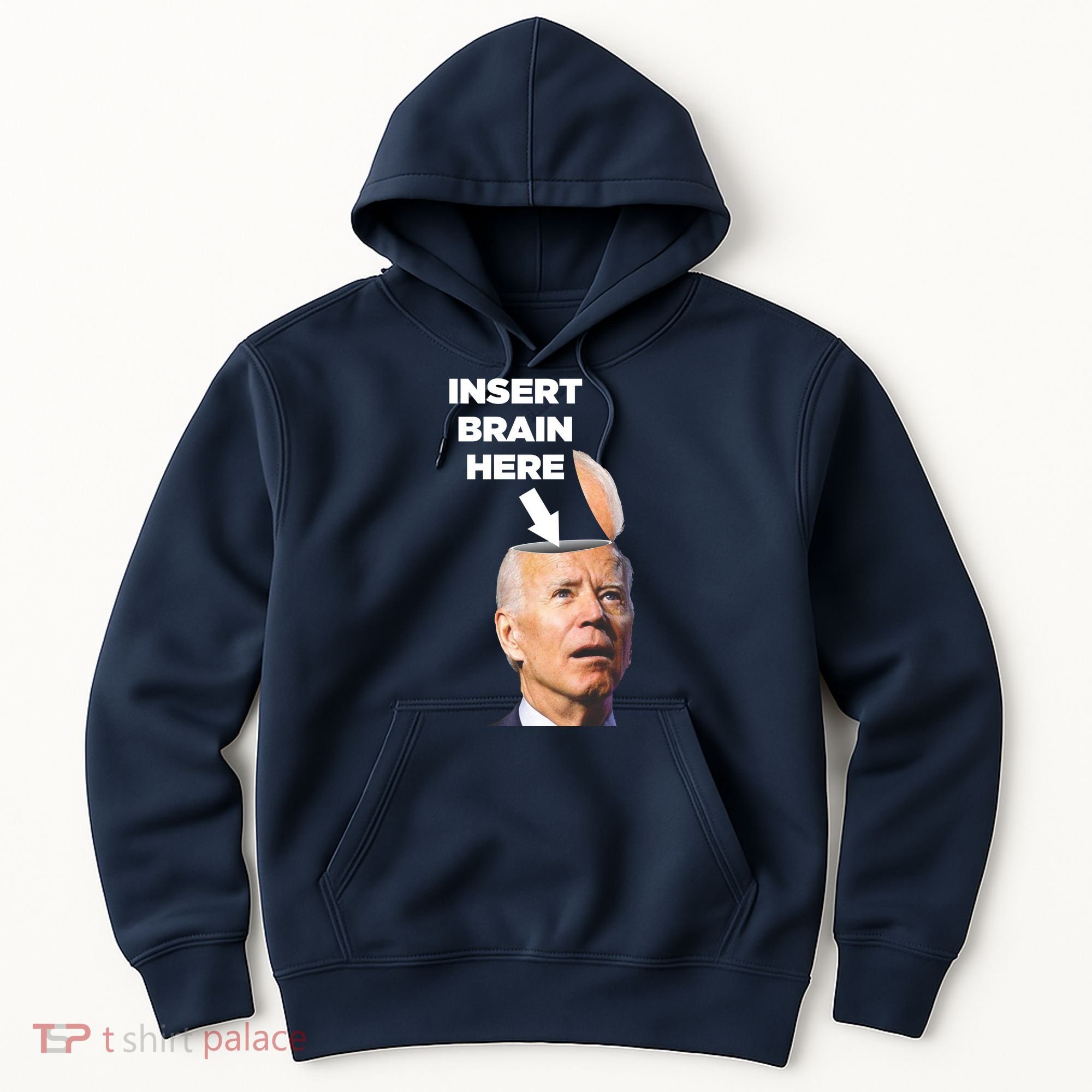 Let's Go Brandon Insert Brain Here Hoodie