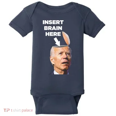 Let's Go Brandon Insert Brain Here Baby Bodysuit