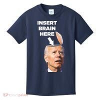 Let's Go Brandon Insert Brain Here Kids T-Shirt thumb 0