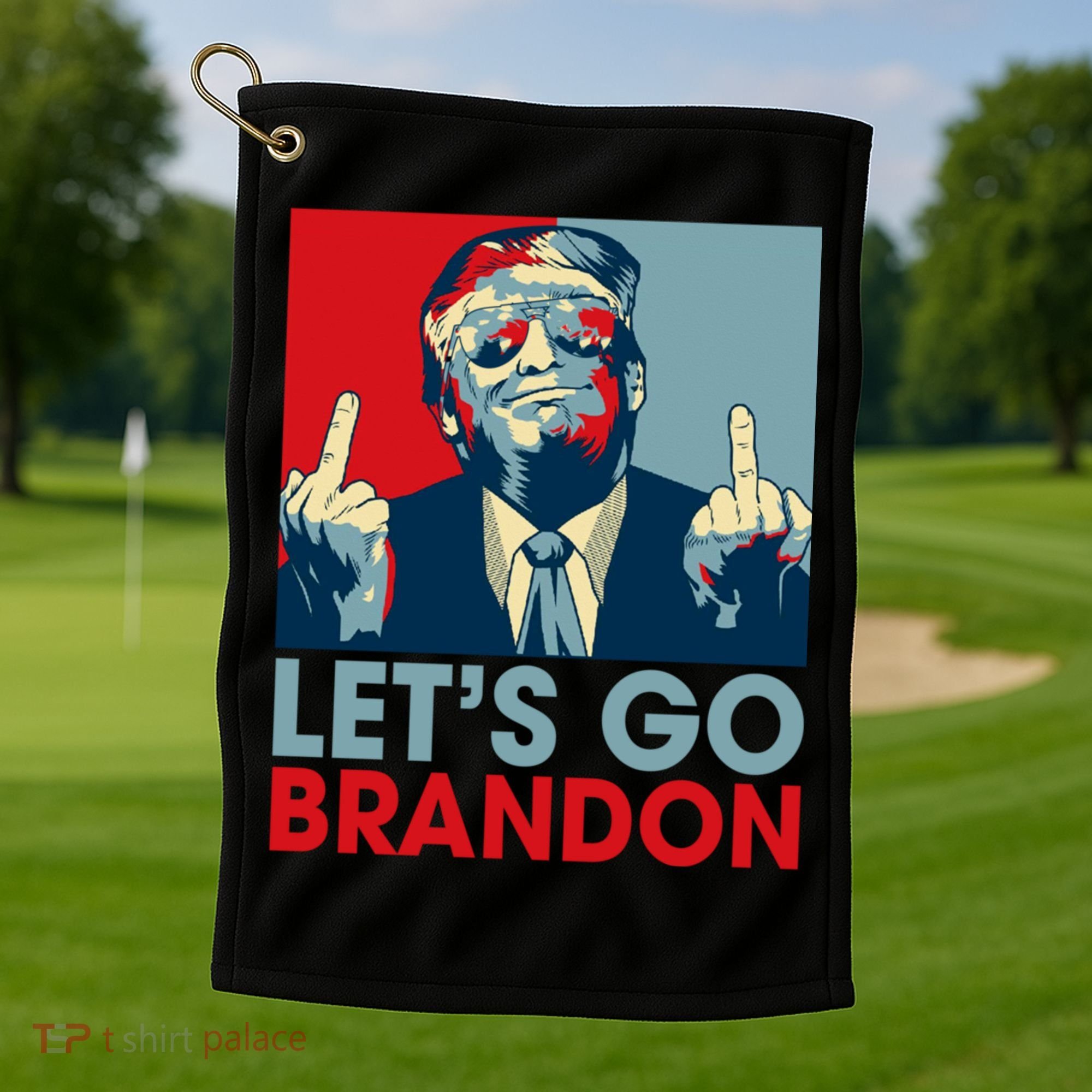Let's Go Brandon Conservative Anti Liberal Golf Towel