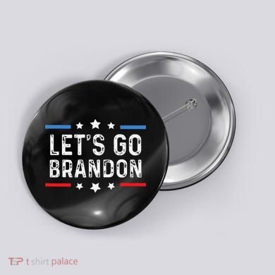 Lets Go Brandon Lets Go Brandon Funny Button