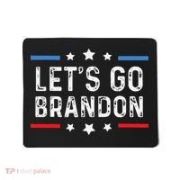 Lets Go Brandon Lets Go Brandon Funny Mousepad thumb 0
