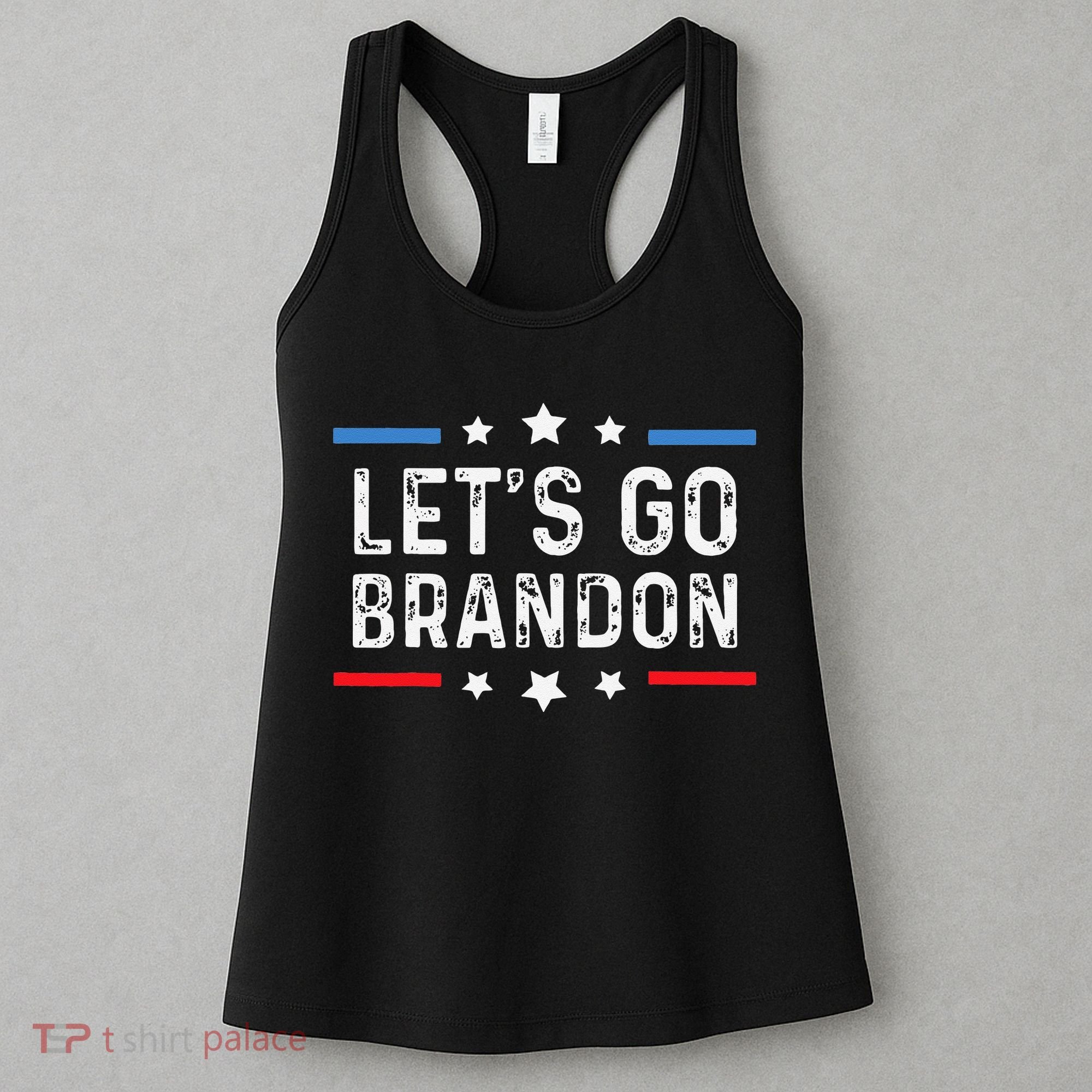 Lets Go Brandon Lets Go Brandon Funny Women's Tank Top