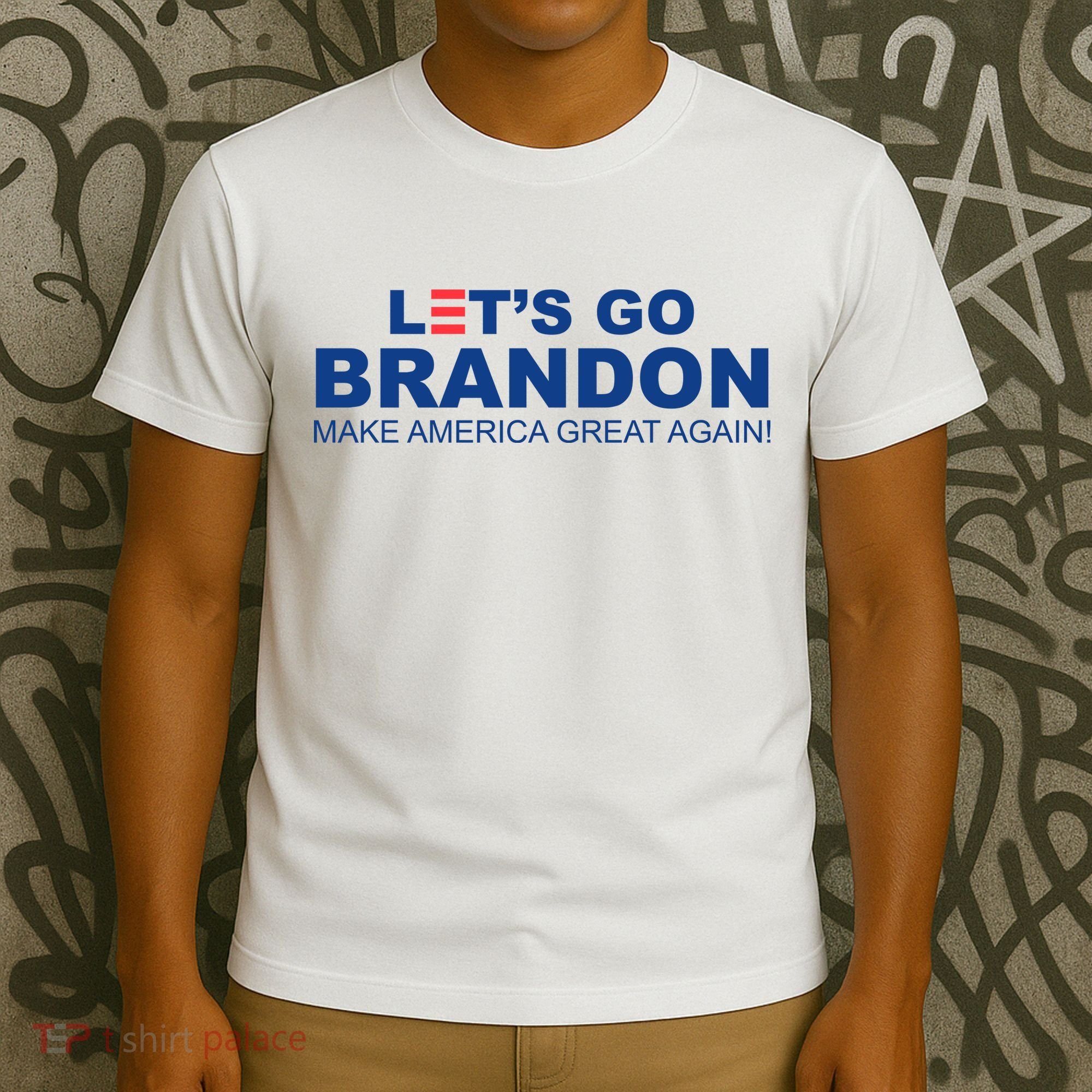 Let's Go Brandon Make American Great Again T-Shirt