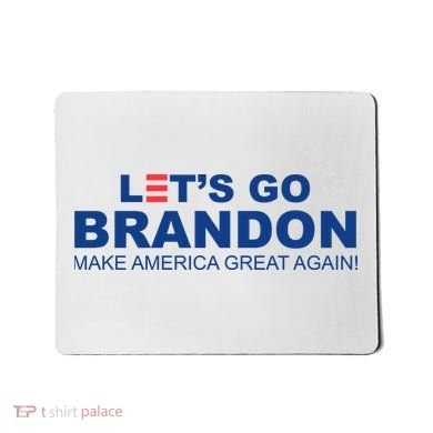 Let's Go Brandon Make American Great Again Mousepad