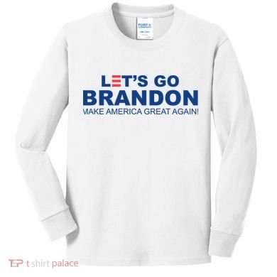 Let's Go Brandon Make American Great Again Kids Long Sleeve Shirt