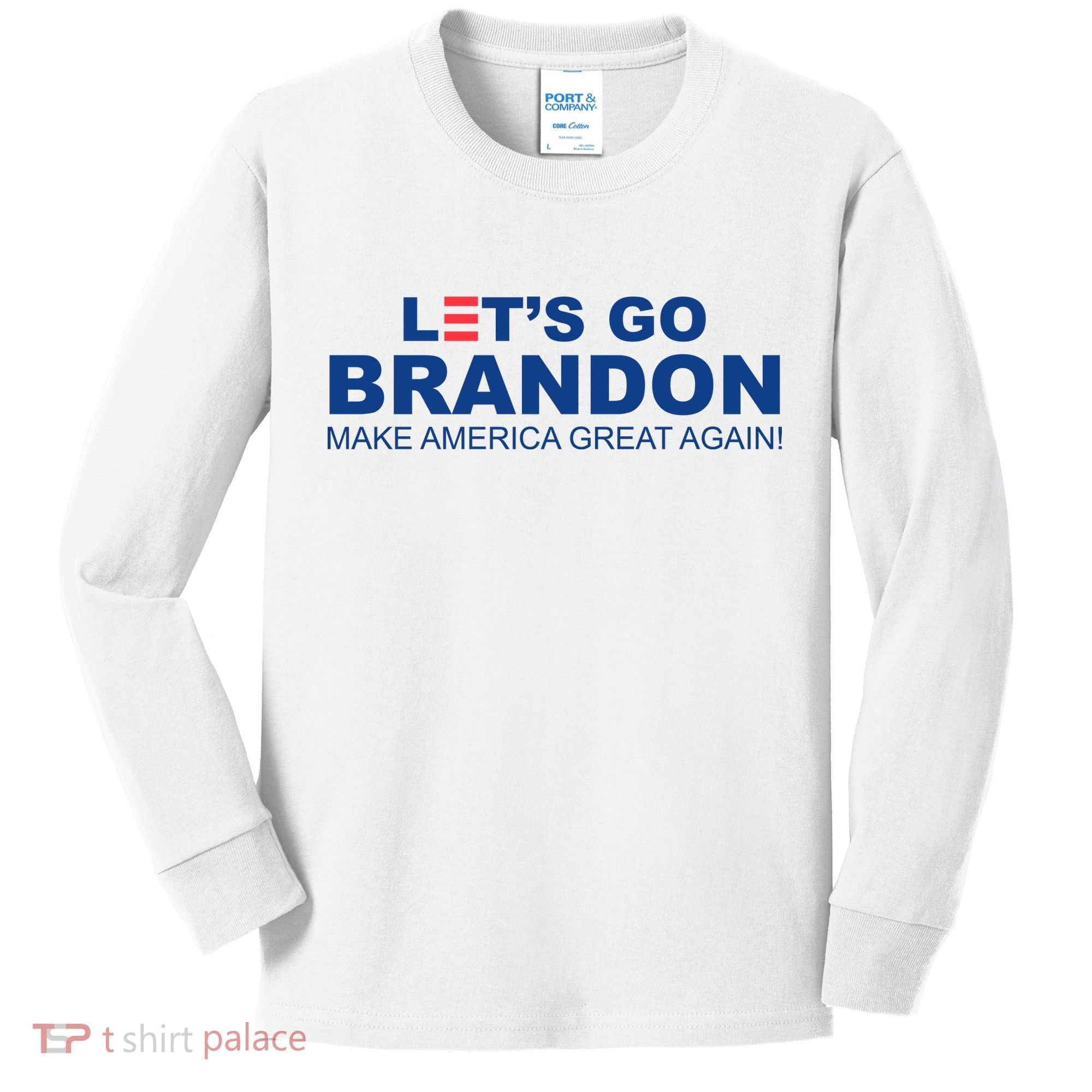 Let's Go Brandon Make American Great Again Kids Long Sleeve Shirt