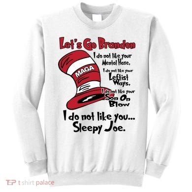 Lets Go Brandon Funny Maga Sweatshirt