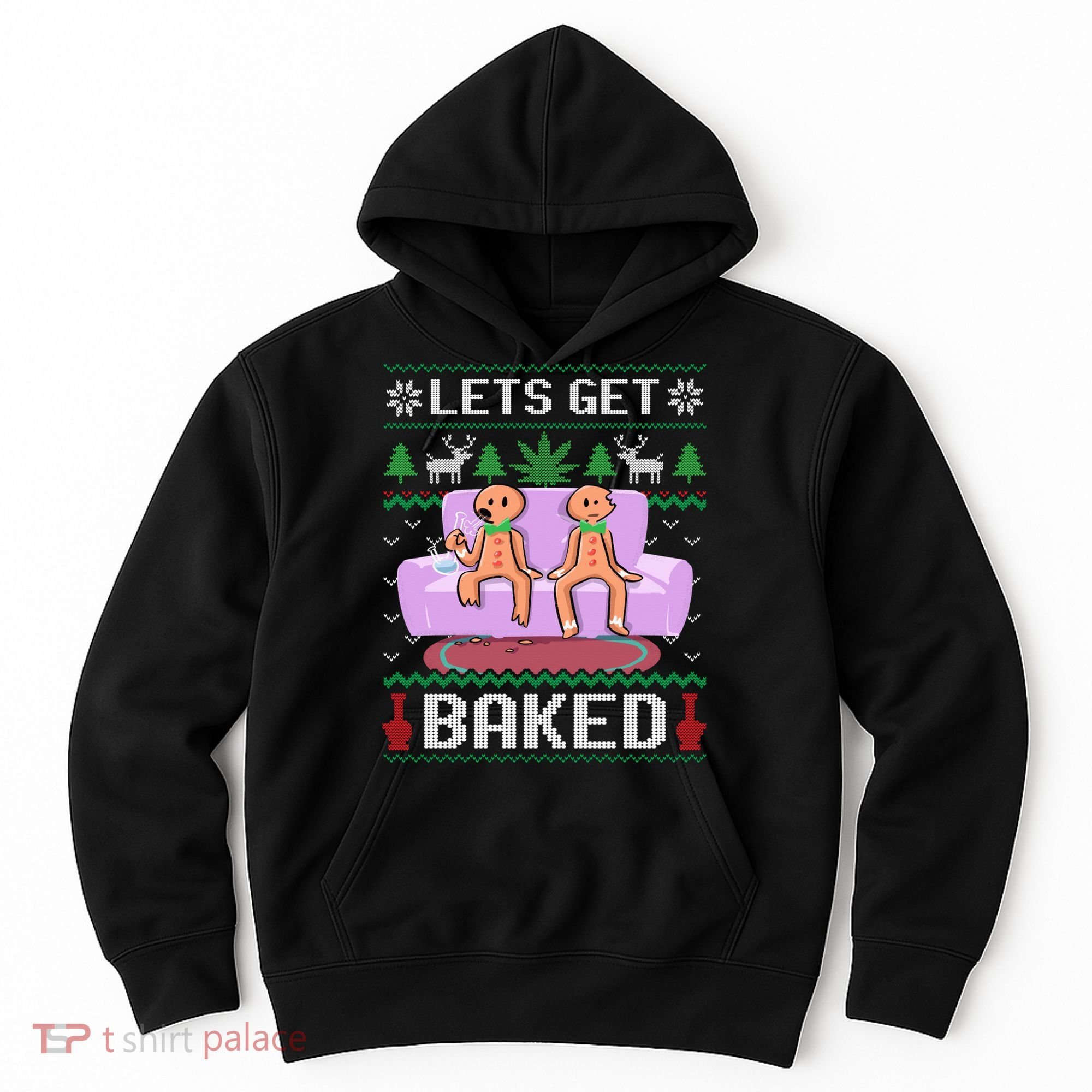 Let's Get Baked Gingerbread Man Ugly Christmas Marijuana Hoodie