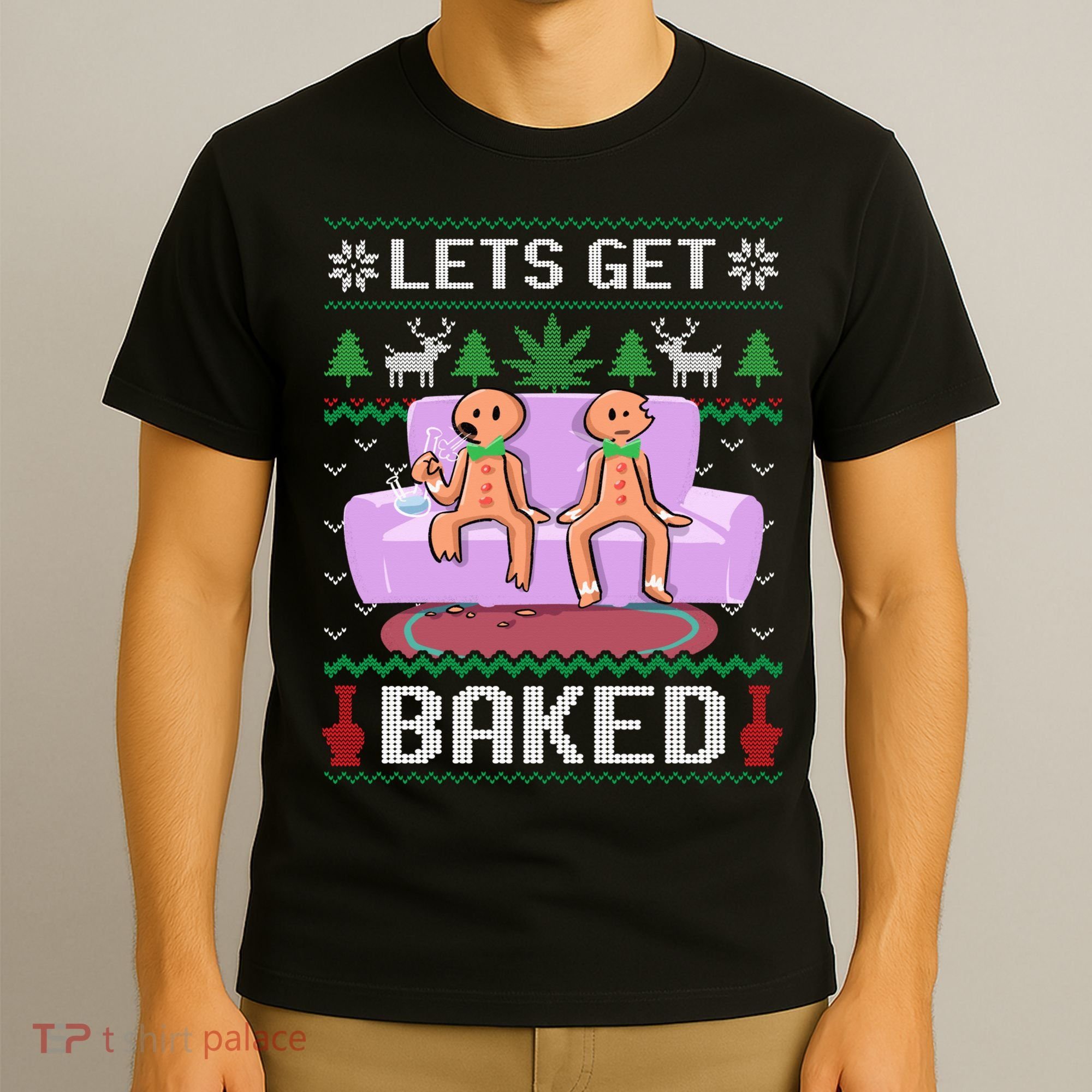 Let's Get Baked Gingerbread Man Ugly Christmas Marijuana T-Shirt