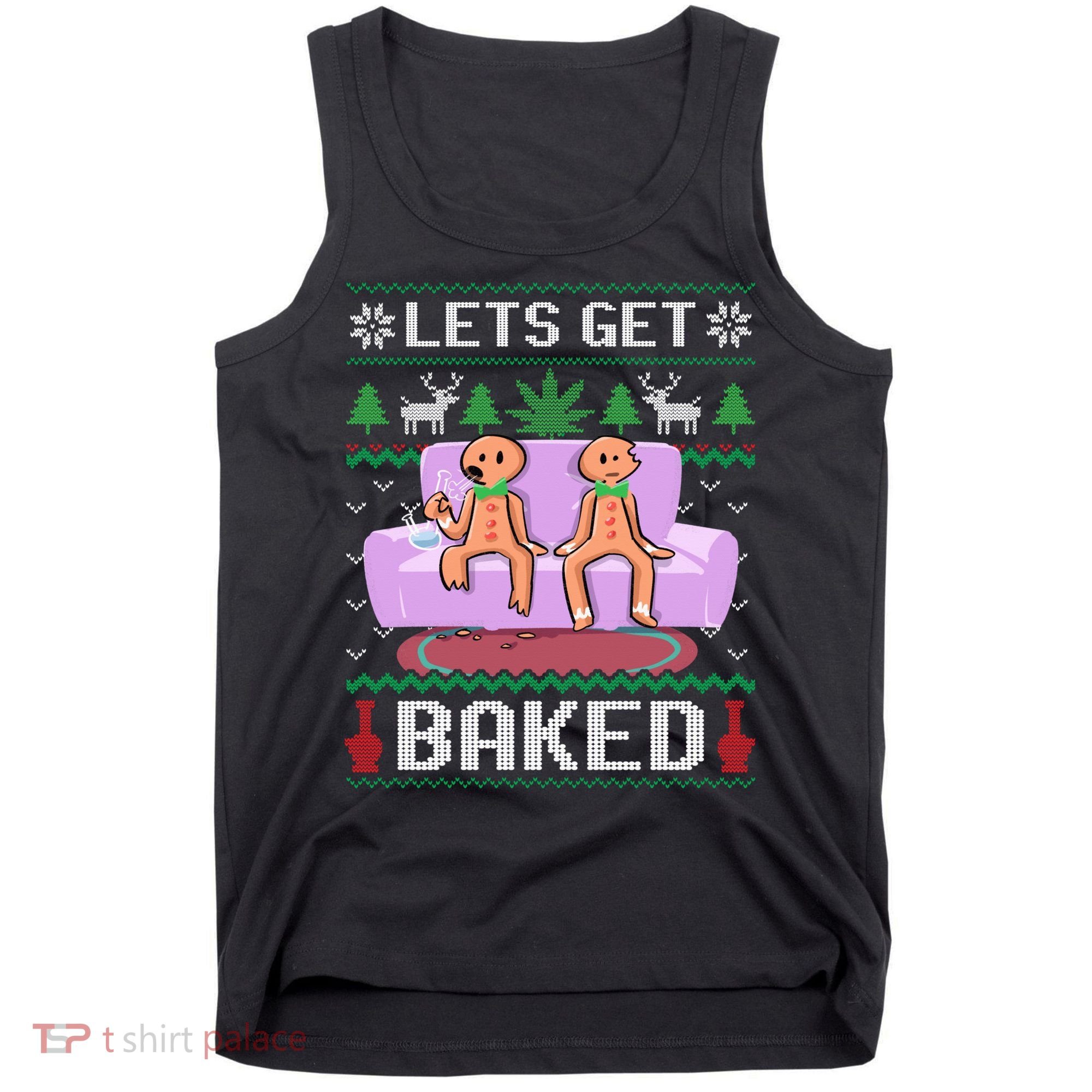 Let's Get Baked Gingerbread Man Ugly Christmas Marijuana Tank Top
