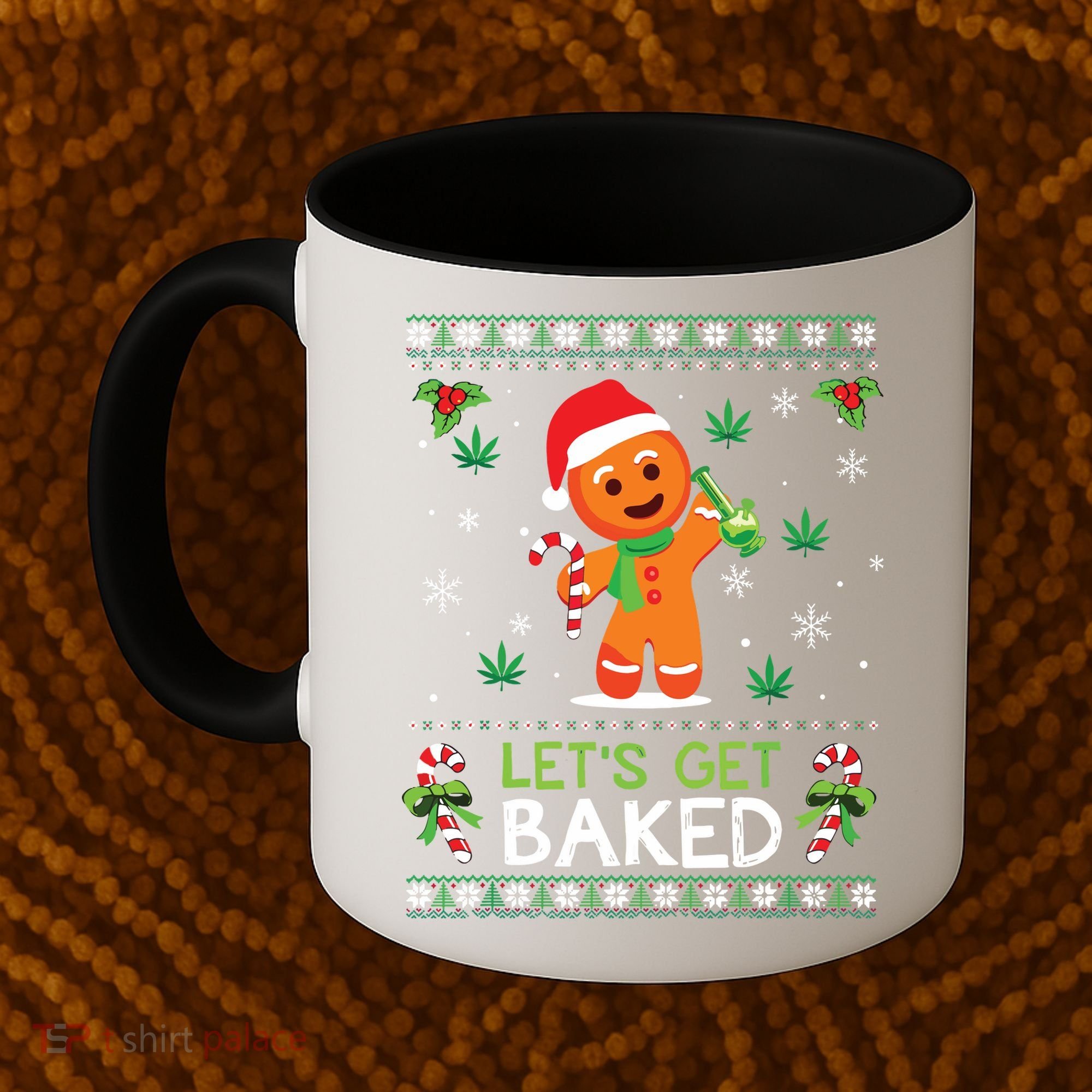 Lets Get Baked Ugly Sweater Weed Christmas Xmas Marijuana Coffee Mug