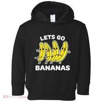 Lets Go Bananas Funny Fruit Pun Banana Toddler Hoodie thumb 0