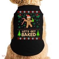 Lets Get Baked Ugly Funny Gift Weed Christmas Gift Xmas Doggie Tank thumb 0