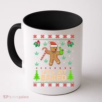 Lets Get Baked Ugly Funny Gift Weed Christmas Gift Xmas Coffee Mug thumb 0