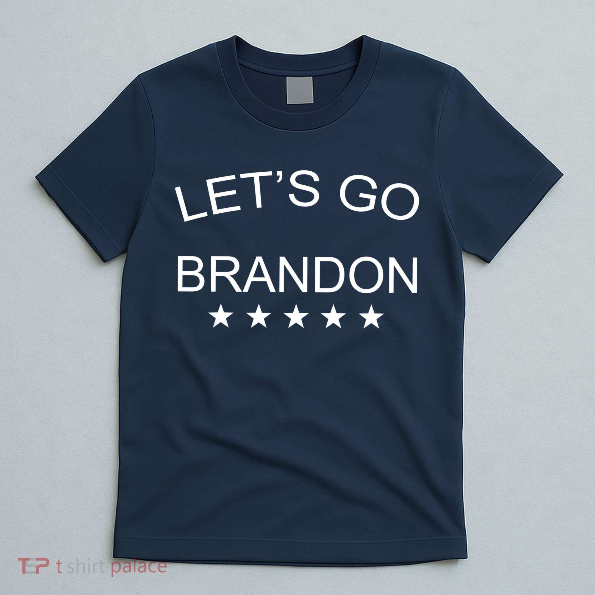 Let's Go Brandon Funny Joe Biden T-Shirt