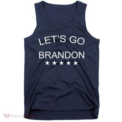 Let's Go Brandon Funny Joe Biden Tank Top