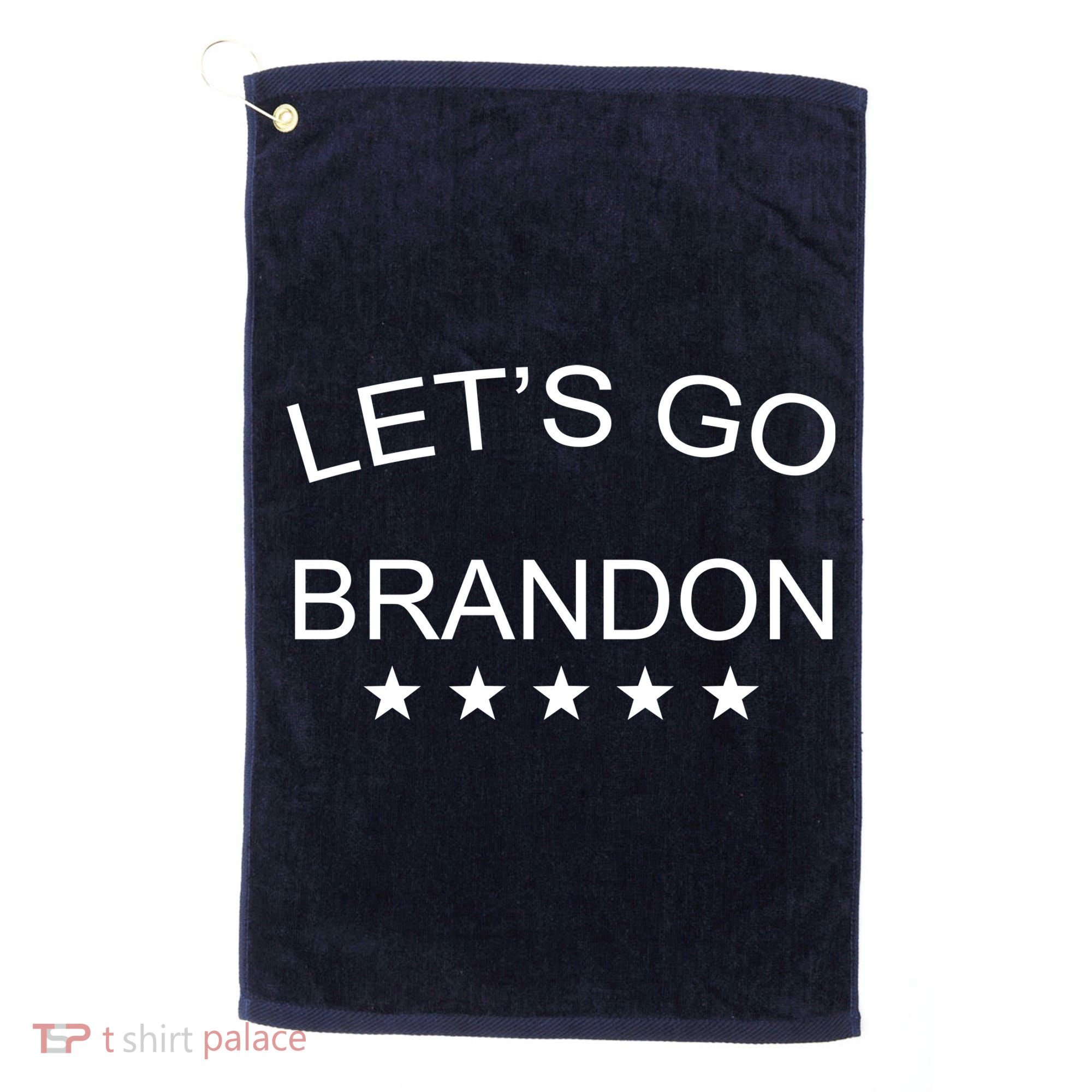 Let's Go Brandon Funny Joe Biden Golf Towel