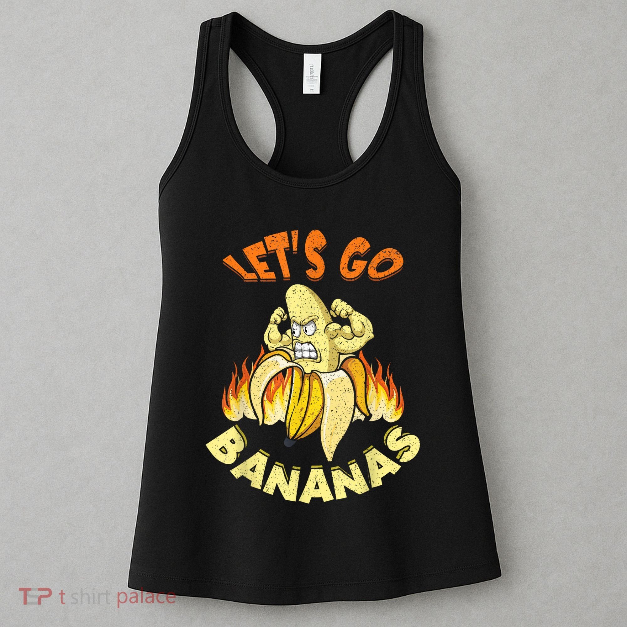 LetS Go Banana Muscle Banana Meme Funny Banana Women's Tank Top