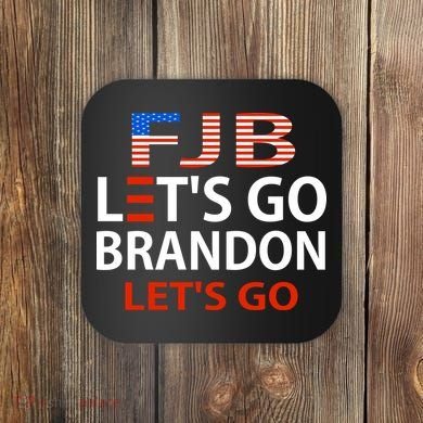 Let's Go Brandon Let's Go Coaster