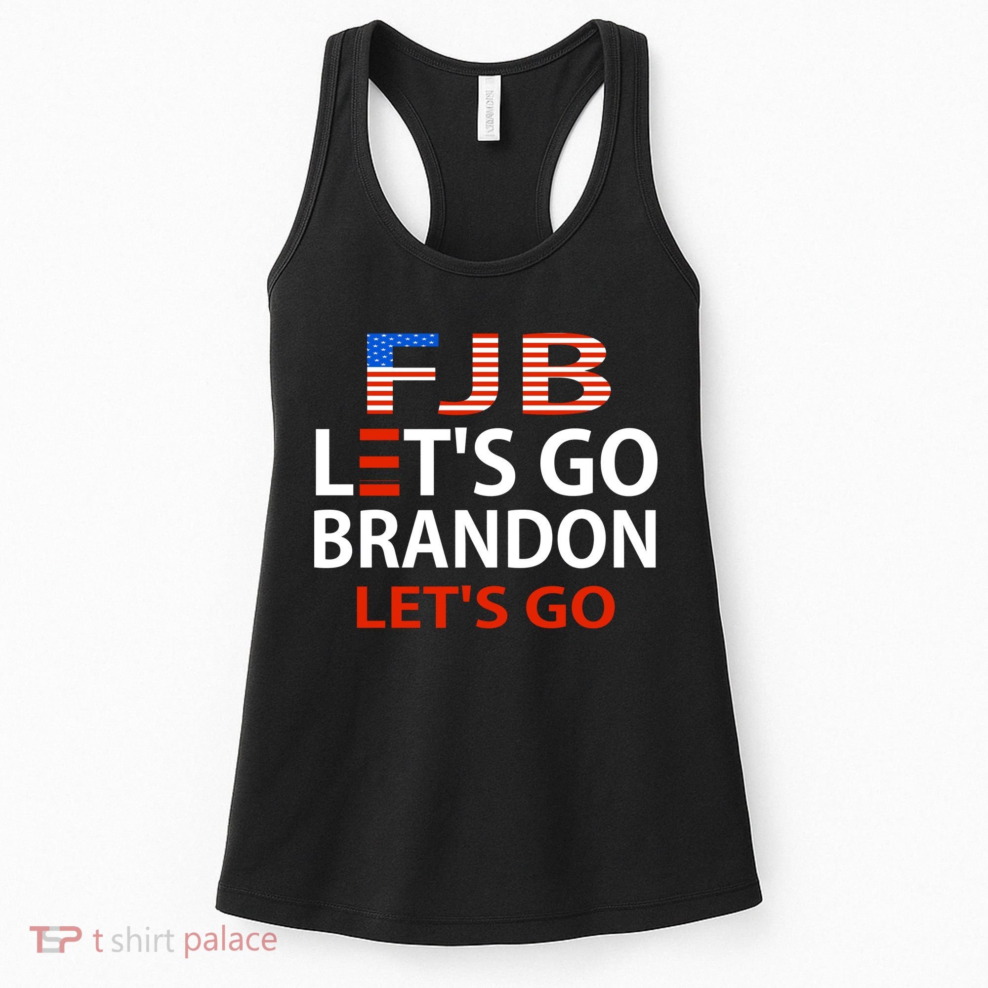 Let's Go Brandon Let's Go Women's Tank Top