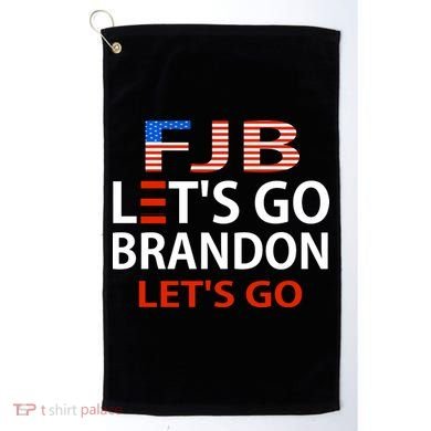 Let's Go Brandon Let's Go Golf Towel