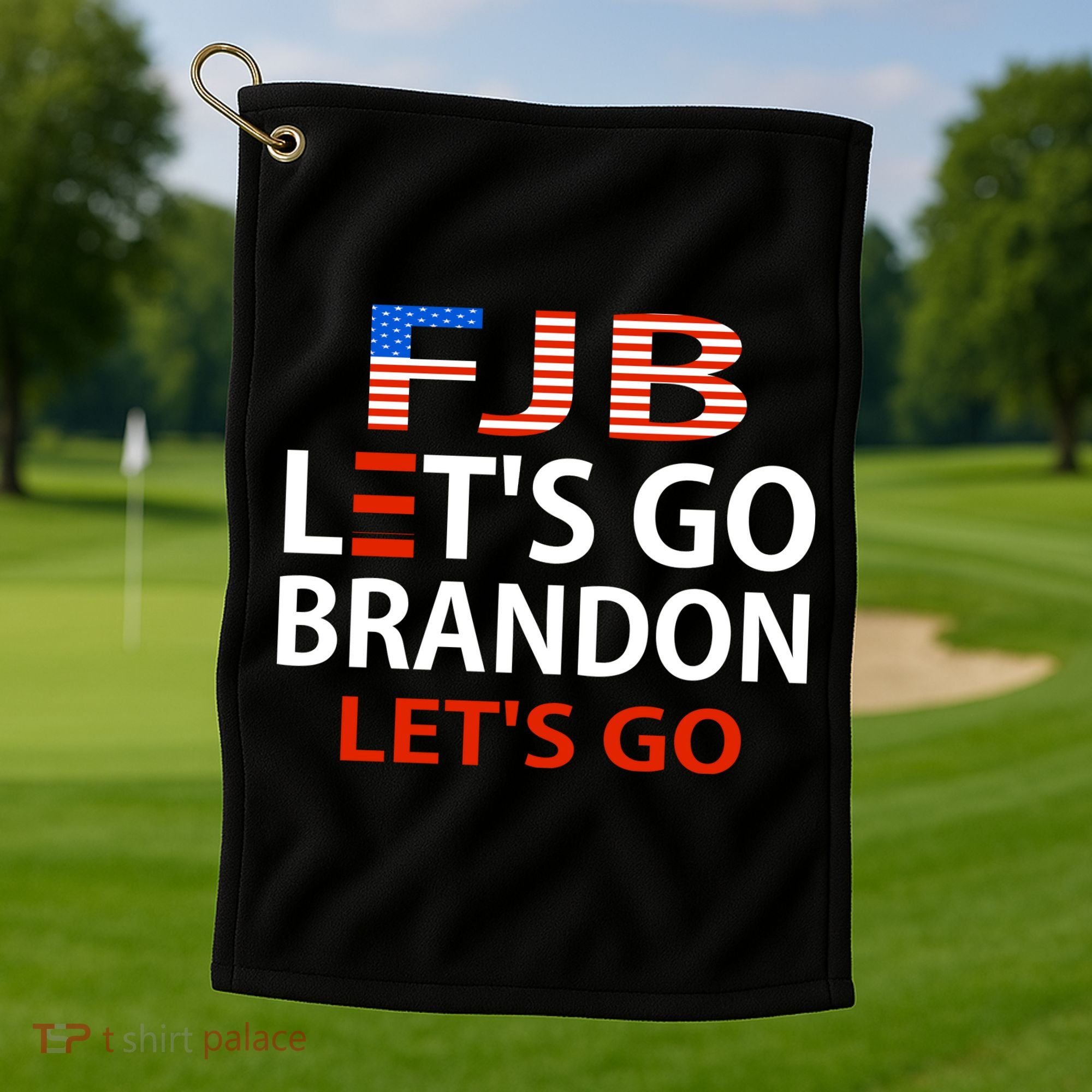 Let's Go Brandon Let's Go Golf Towel