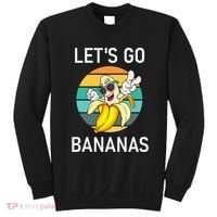 LetS Go Bananas Funny Jokes Sarcastic Sayings Sweatshirt thumb 0