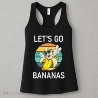 LetS Go Bananas Funny Jokes Sarcastic Sayings Women's Tank Top thumb 3
