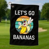 LetS Go Bananas Funny Jokes Sarcastic Sayings Golf Towel thumb 1