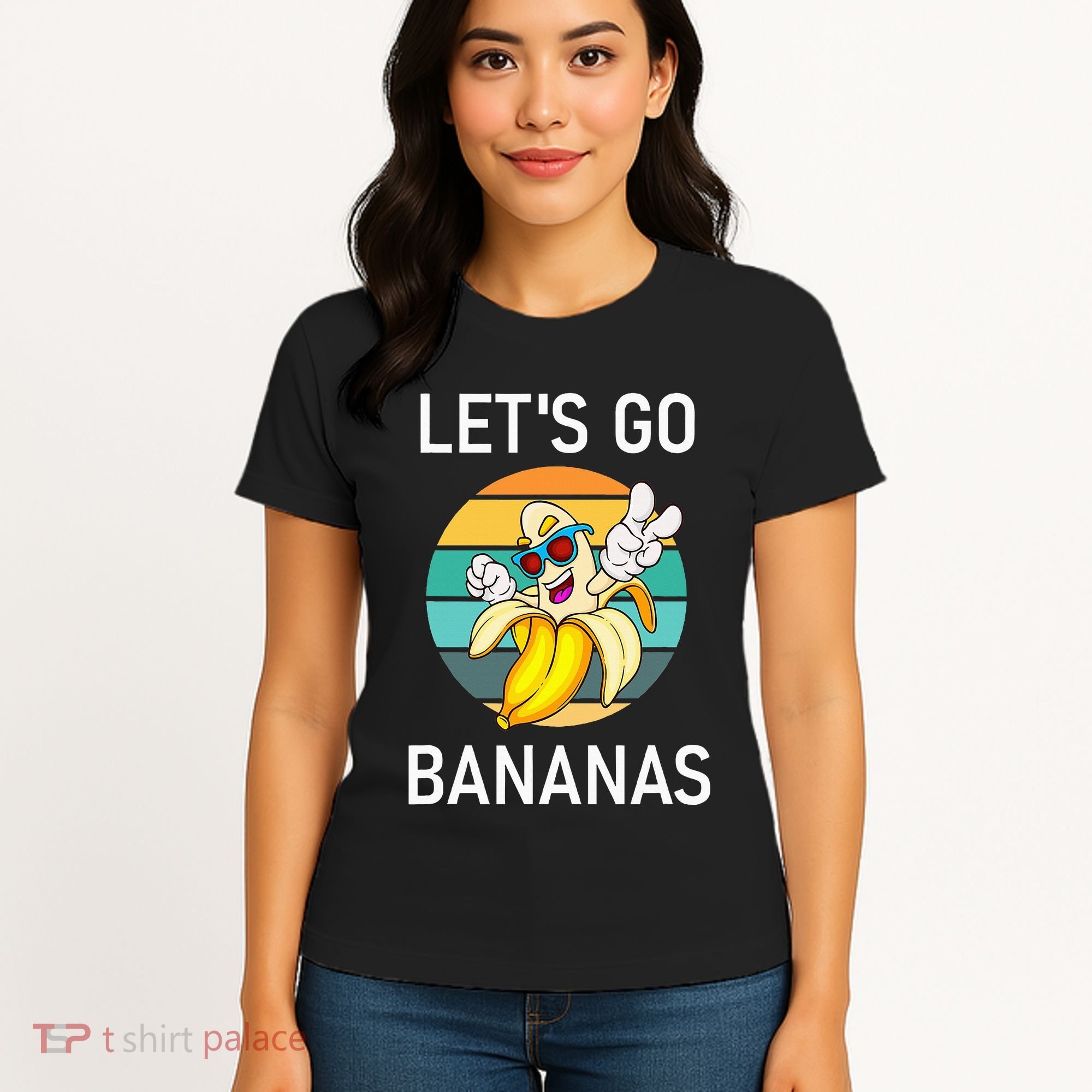 LetS Go Bananas Funny Jokes Sarcastic Sayings Women's T-Shirt