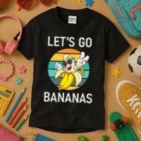 LetS Go Bananas Funny Jokes Sarcastic Sayings Kids T-Shirt thumb 3
